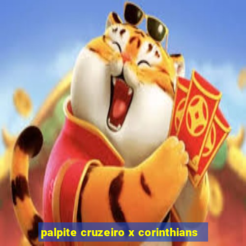 palpite cruzeiro x corinthians